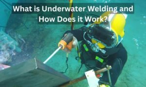 What is Underwater Welding and How Does it Work